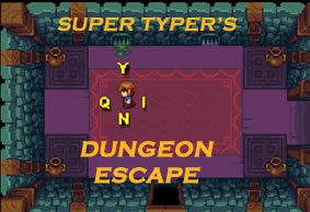 Super Typer Fast Dungeon Escape